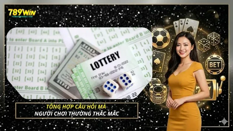Tổng hợp câu hỏi mà người chơi thường thắc mắc